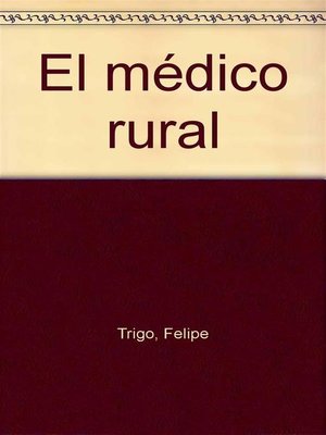 cover image of El médico rural